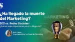 Sirselling Ha llegado la muerte del Marketing Blog